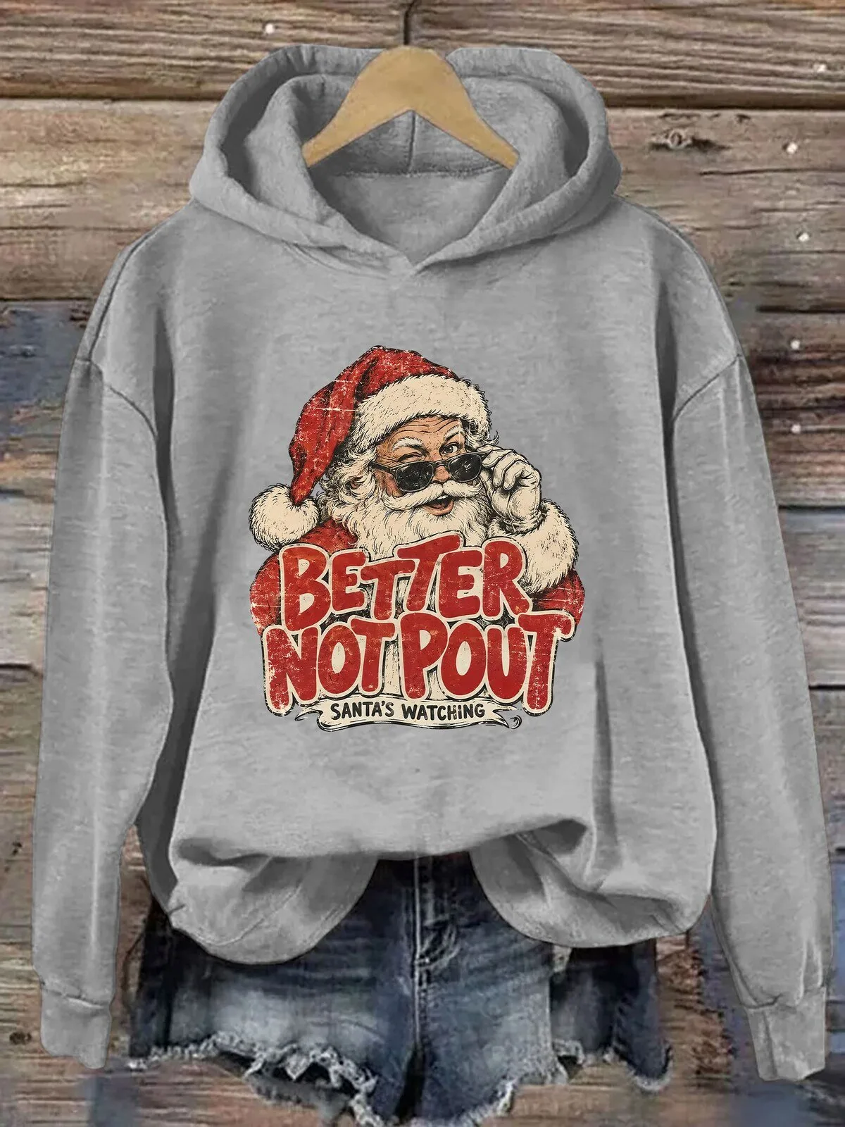 Better Not Pout Santa's Watching Funny Christmas Hoodie