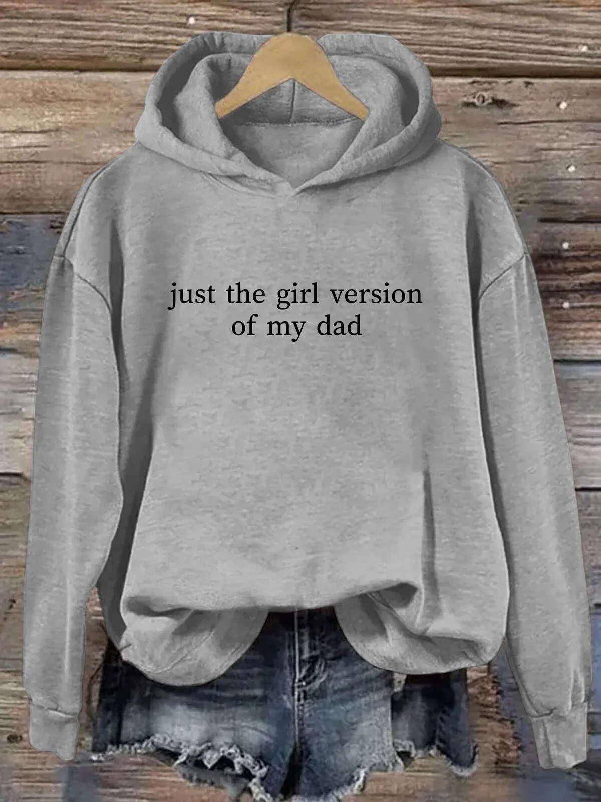 Just The Girl Version Of My Dad Funny Slogan Hoodie